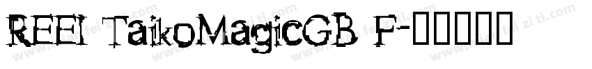 REEI TaikoMagicGB F字体转换